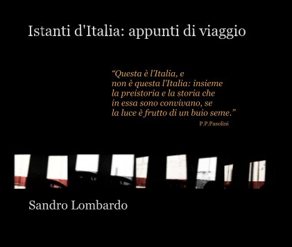 Istanti d'Italia: appunti di viaggio book cover