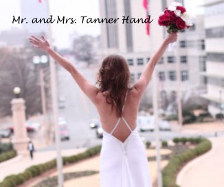 Mr. and Mrs. Tanner Hand book cover