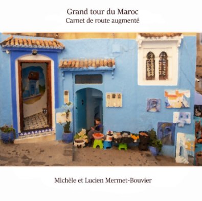 Grand tour du Maroc book cover