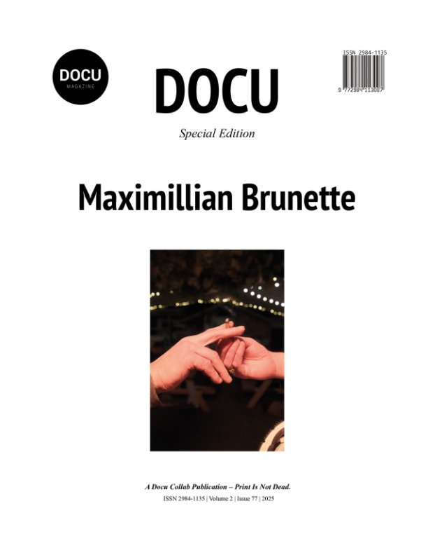 Ver Maximillian Brunette por Docu Magazine