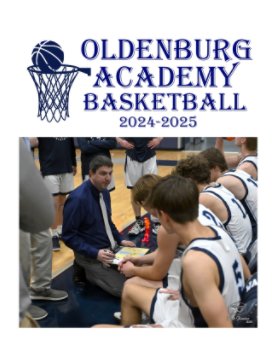 Oldenburg Academy Basketball 2024-2025 book cover