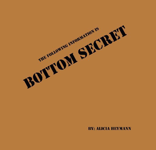View Bottom Secret by Alicia Heymann
