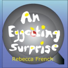 An Eggciting Surprise book cover