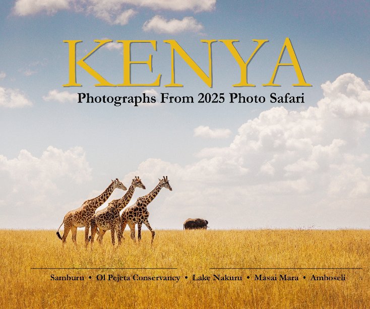 View Kenya 2025 by Safari Participants