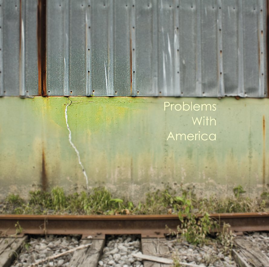 View Problems With America by Corinne Gratter