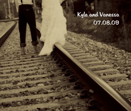 Kyle and Vanessa 07.08.09 book cover