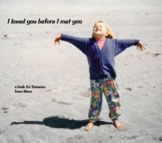 I loved you before I met you book cover