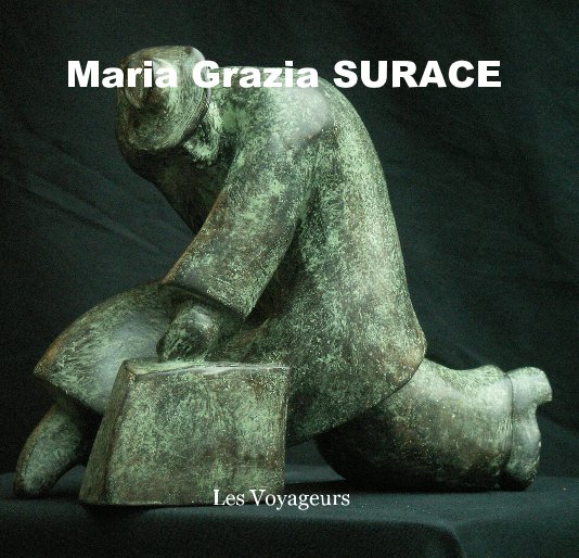 View Maria Grazia SURACE by Les Voyageurs