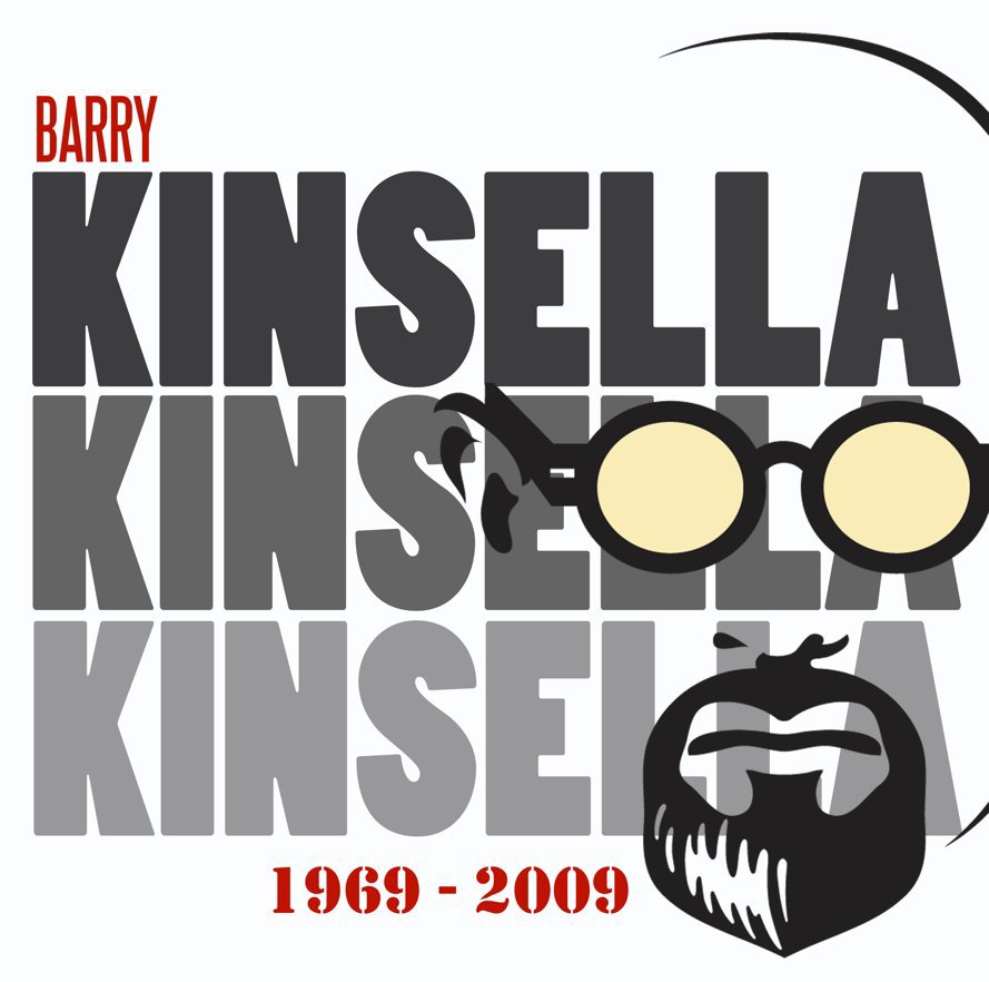View Kinsella 1969_2009 by Barry Kinsella