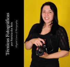 Técnicas Fotográficas por Patricia dos Reis book cover