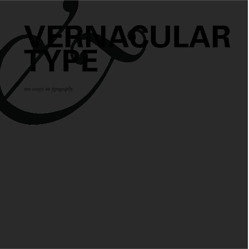 Ver Vernacular Type por Michael Heck