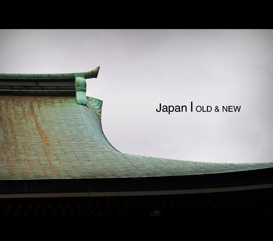 Ver Japan Old & New por Benjamin Panigot