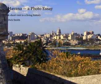Havana â a Photo Essay book cover