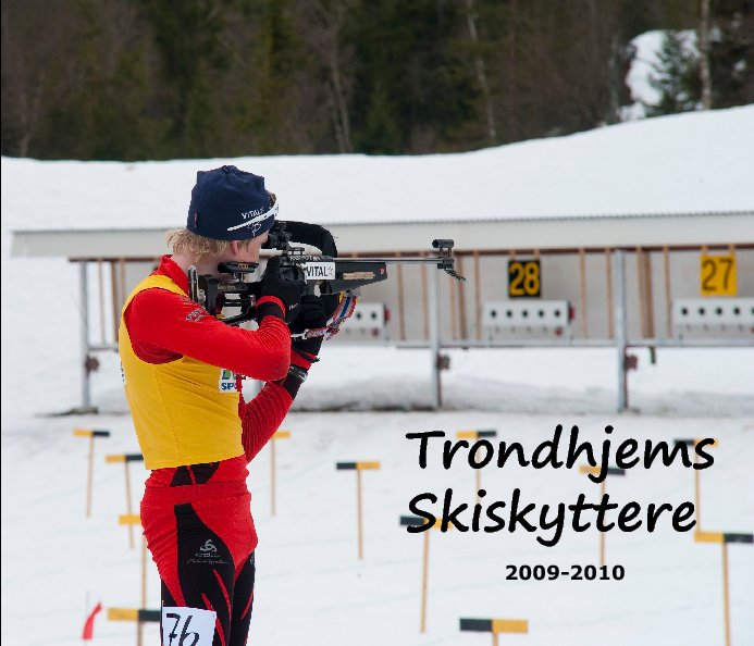 Ver Trondhjems Skiskyttere 2009-2010 por Helge Langen