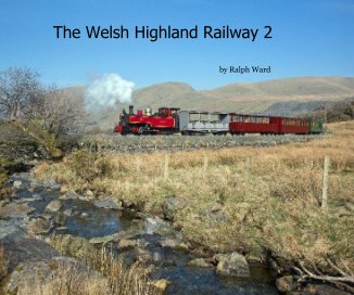 The Welsh Highland Railway 2 book cover