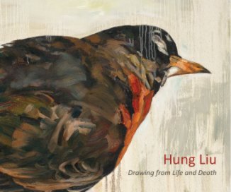 Drawing from Life and Death - Hung Liu book cover