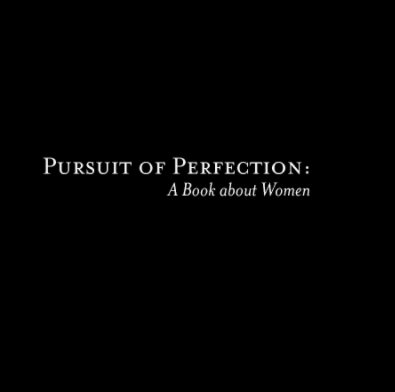 Pursuit of Perfection book cover