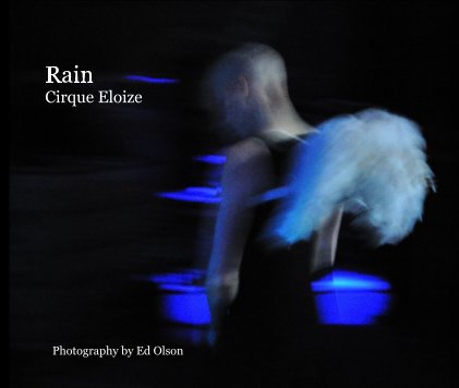 Rain Cirque Eloize book cover