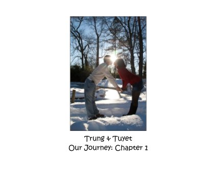 Trung & Tuyet Our Journey: Chapter 1 book cover