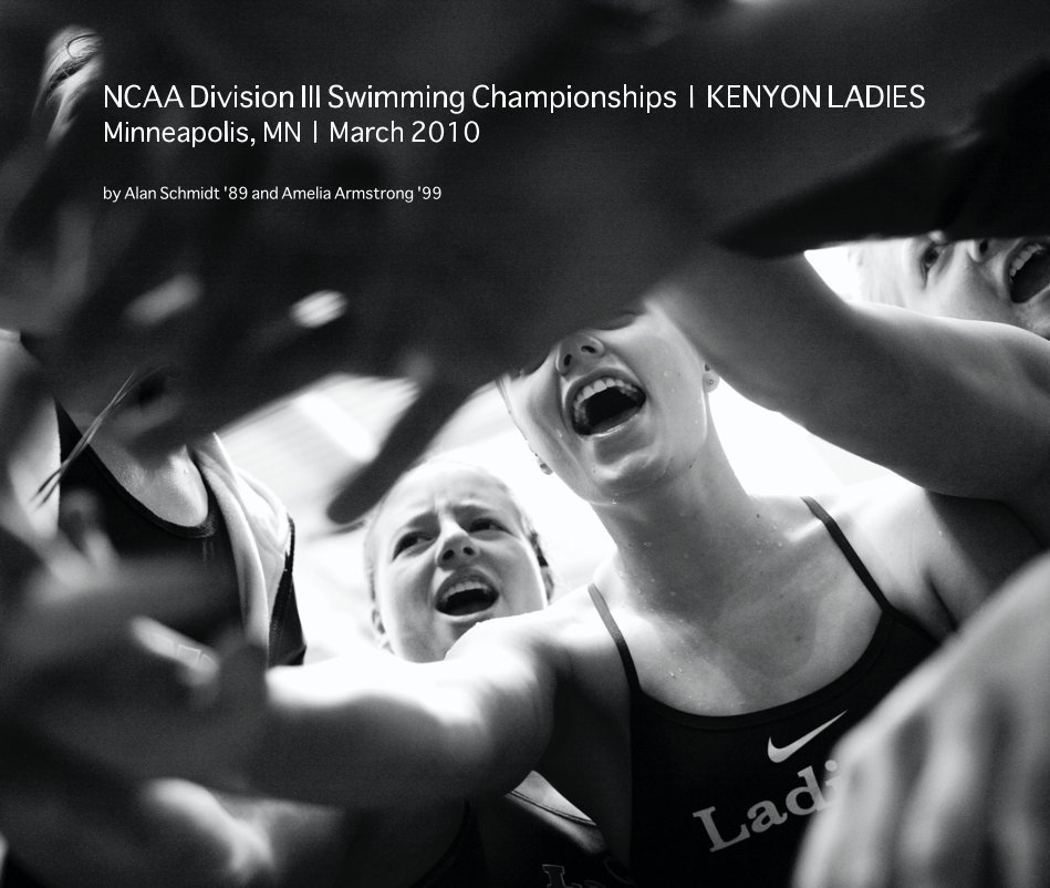 View NCAA Division III Swimming Championships | KENYON LADIES by Alan Schmidt '89 and Amelia Armstrong '99