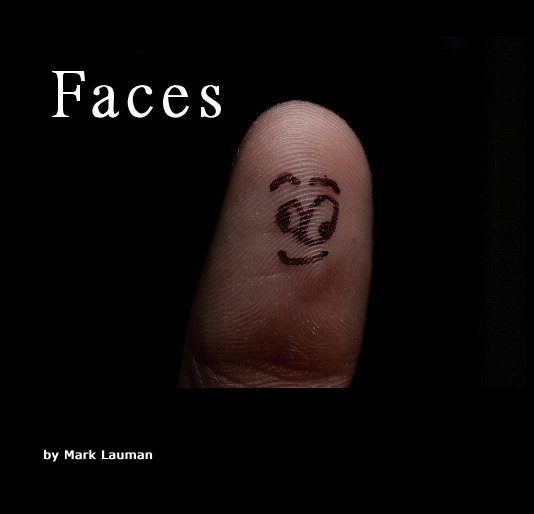View Faces by Mark Lauman