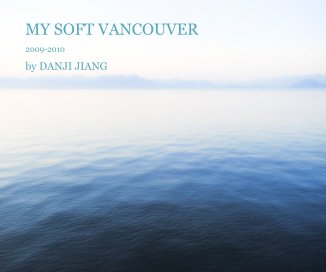 MY SOFT VANCOUVER book cover