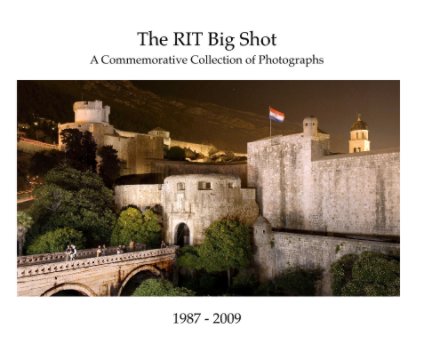 The RIT Big Shot book cover