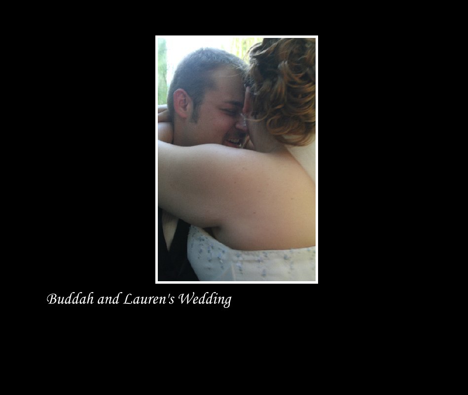 View Buddah and Lauren's Wedding by Breanna Gaddie