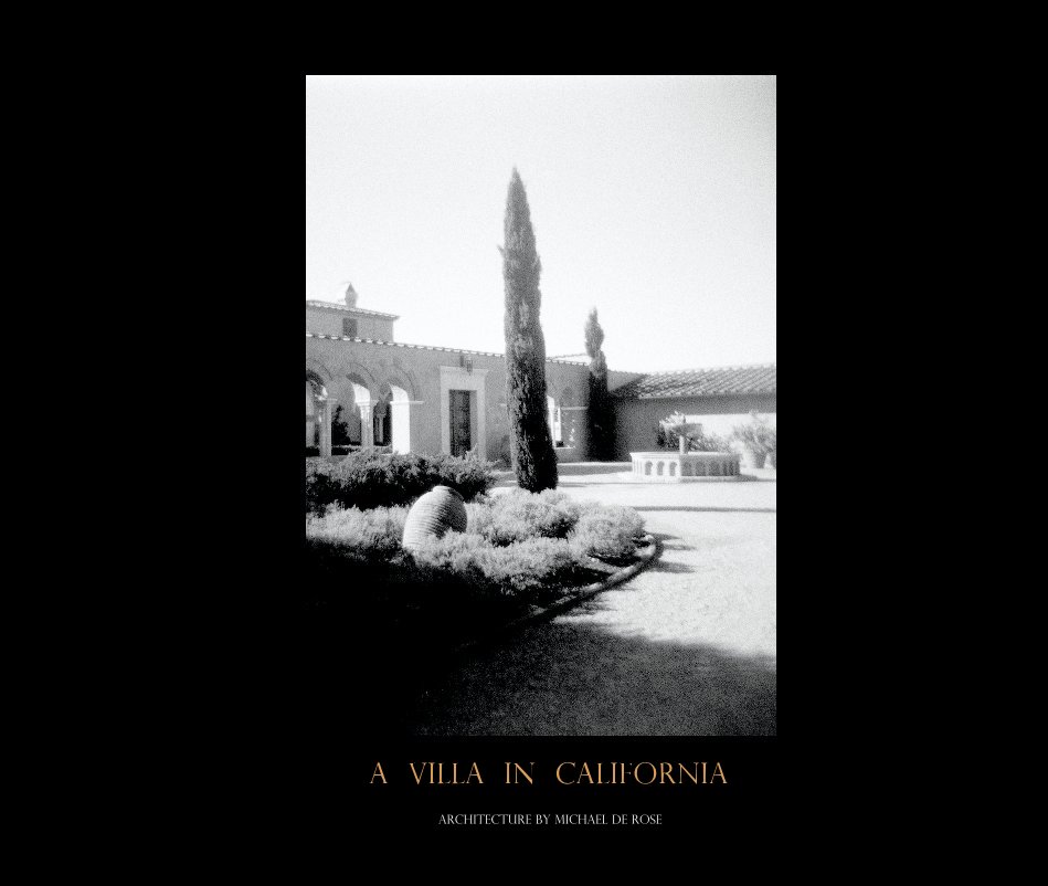 View A Villa in California by Patricia Houghton Clarke/Michael de Rose