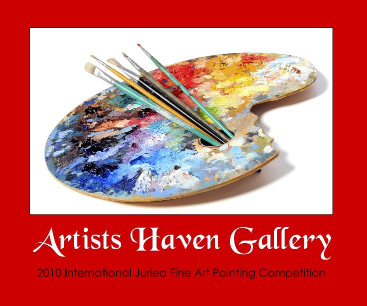 View 2010 International Juried Fine Art Painting Competition by Michael Joseph Publishing