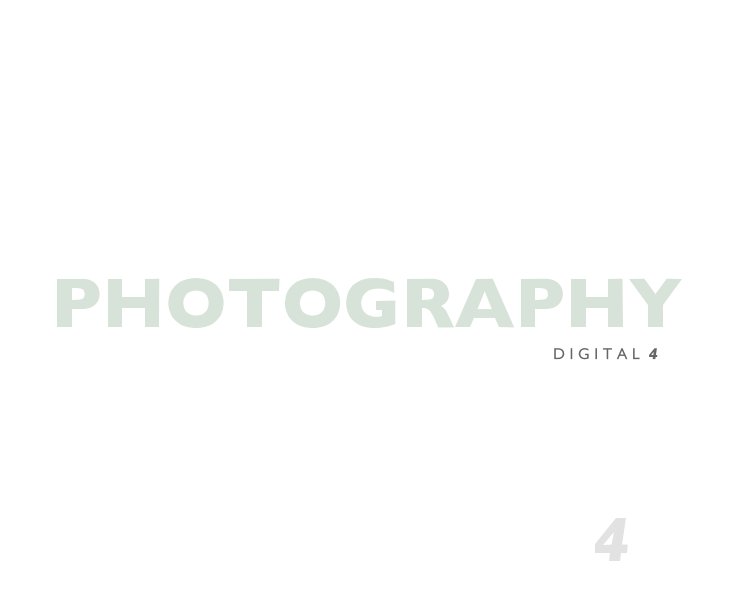 View Digital Photography 4 by Kredlow and Gonzalez