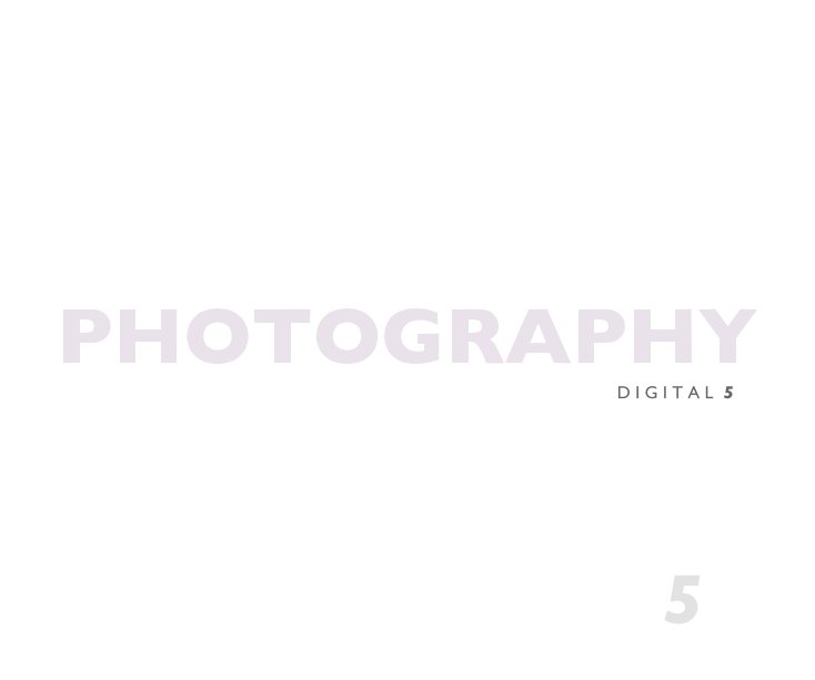 View Digital Photography 5 by Kredlow and Gonzalez