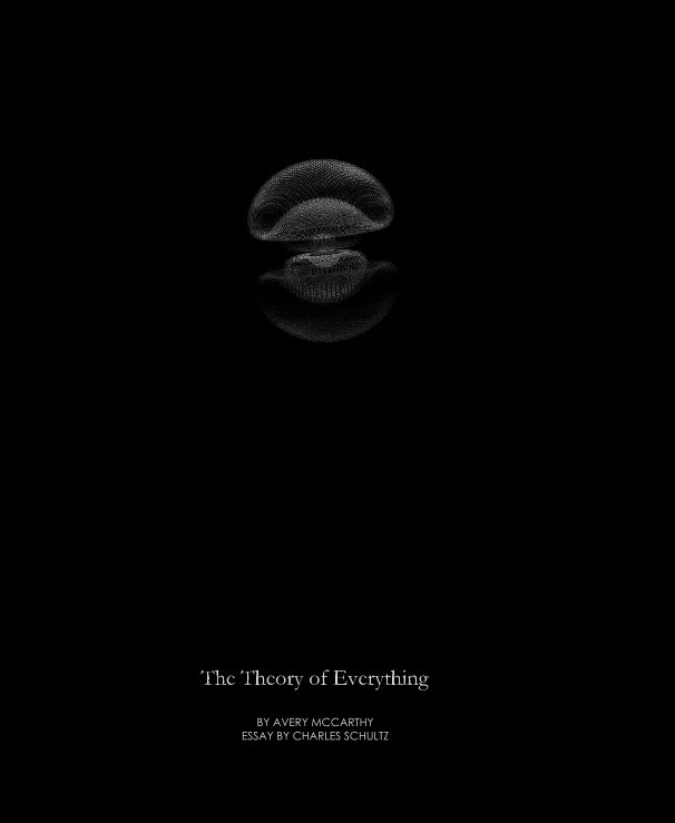 Bekijk The Theory of Everything op AVERY MCCARTHY ESSAY BY CHARLES SCHULTZ