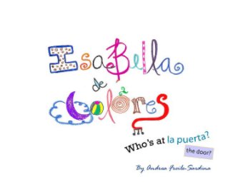 Isabella de Colores: Who's at la puerta? book cover
