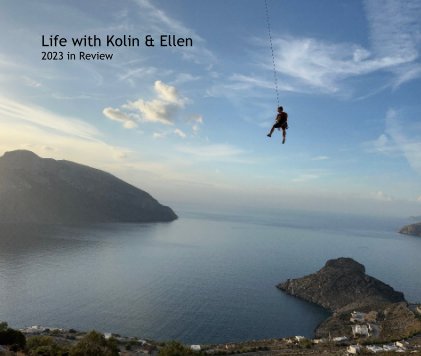 Life with Kolin and Ellen 2023 in Review book cover