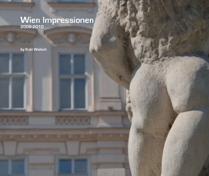Wien Impressionen 2008-2010 book cover
