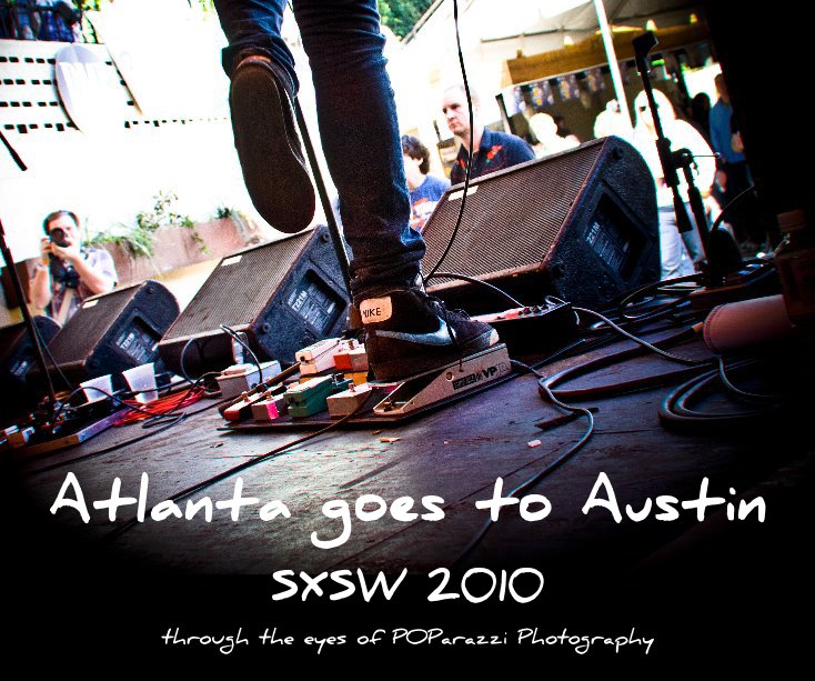 Ver Atlanta goes to Austin por POParazzi Photography