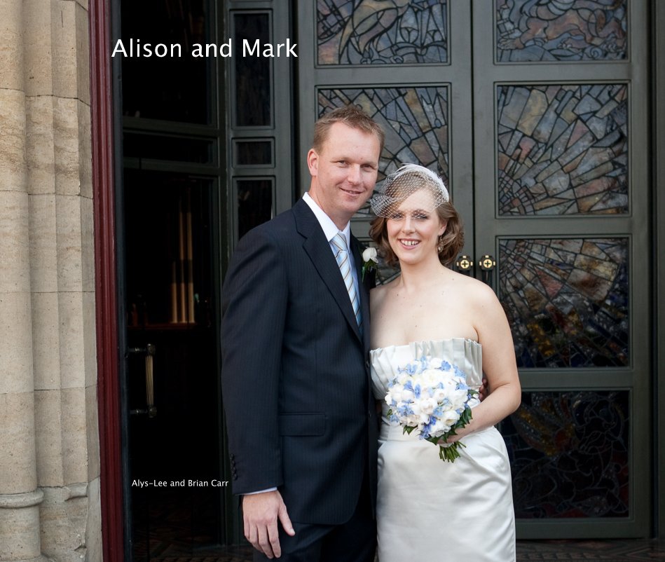 View Alison and Mark by Alys-Lee and Brian Carr