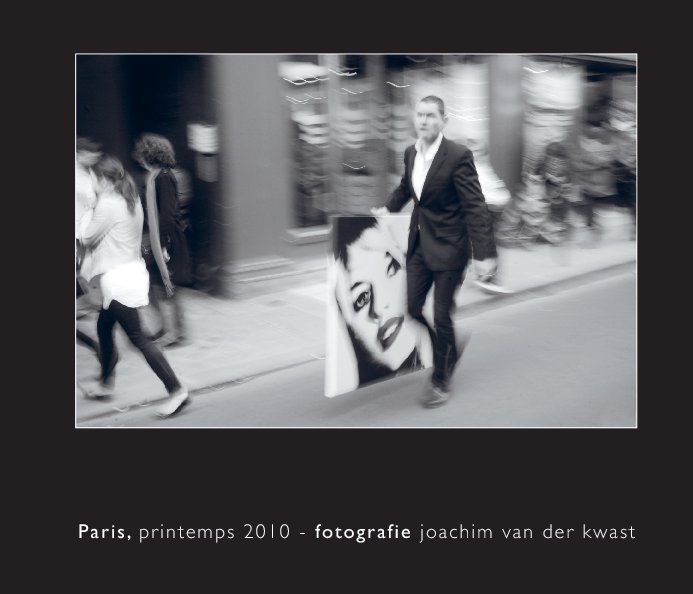 View paris printemps 2010 by joachim van der kwast