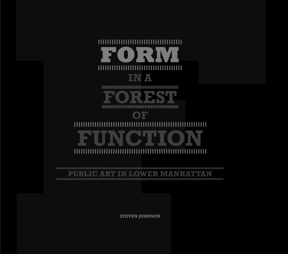 View Form in a Forest of Function by Steven Johnson