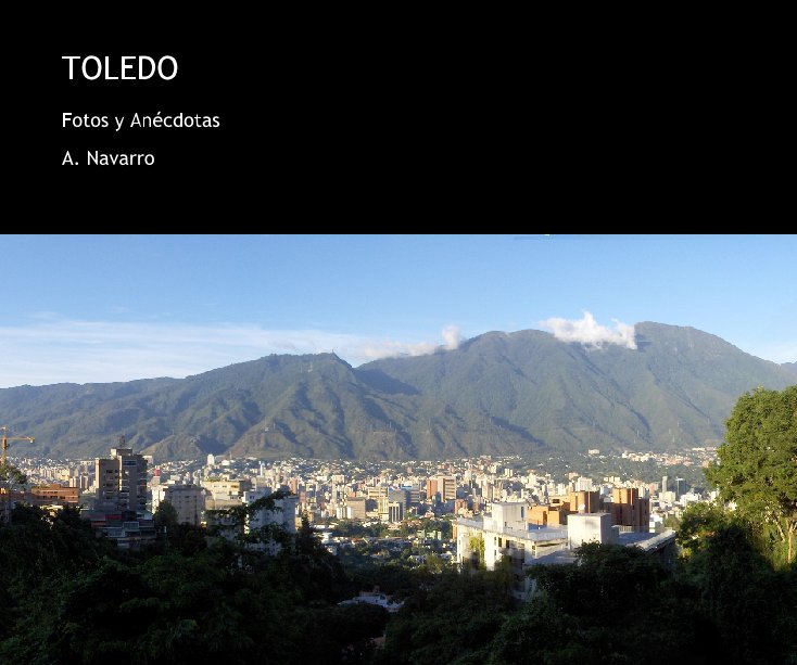 View TOLEDO by A. Navarro