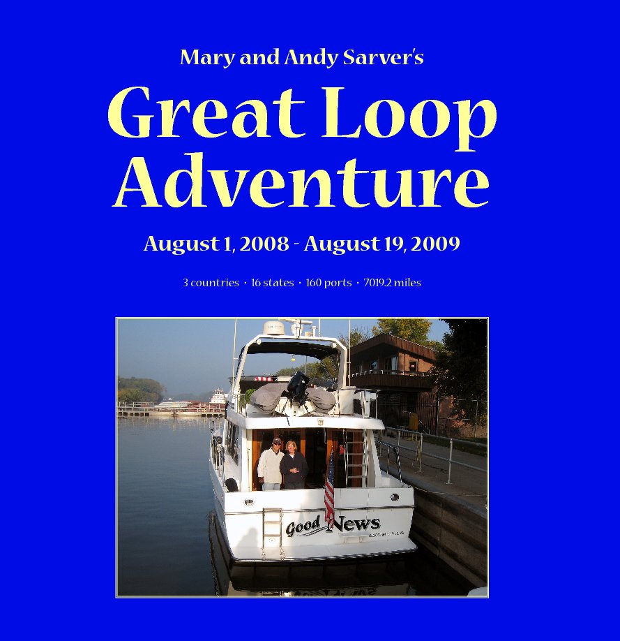 View Mary and Andy Sarver's Great Loop Adventure by Mary Sarver