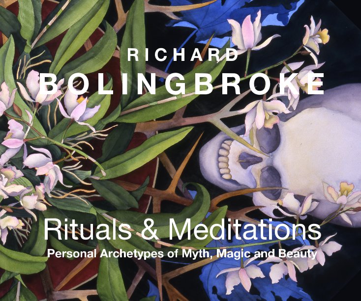 Ver Rituals and Meditations por Richard Bolingbroke