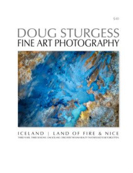 Iceland | Land of Fire and Nice.  Three years.  Three Seasons.  One Iceland. book cover