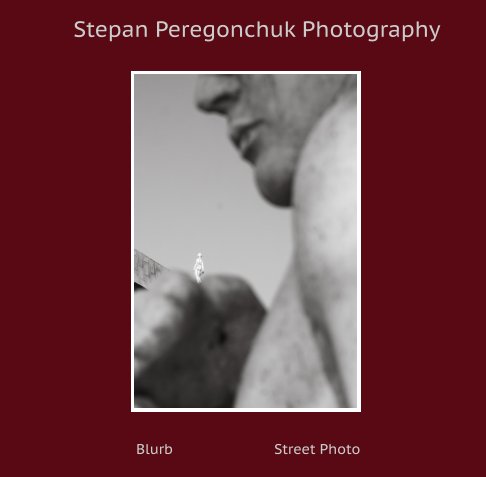 View Stepan Peregonchuk Photography by Stepan Peregonchuk