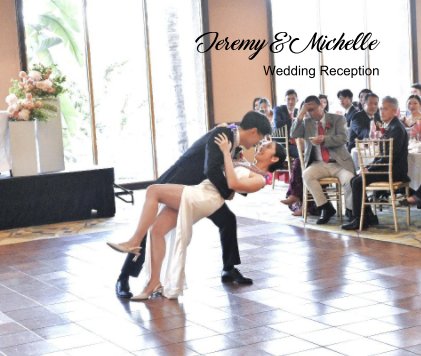 Jeremy and Michelle Wedding Reception - Draft version book cover
