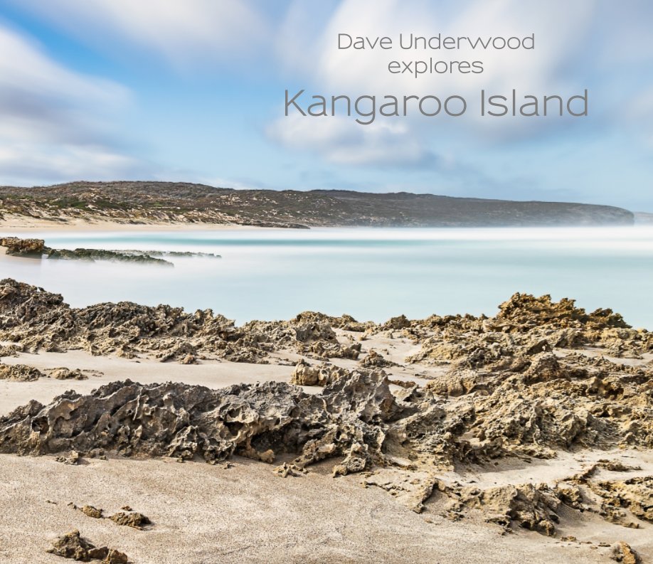 View Kangaroo Island by Dave Underwood