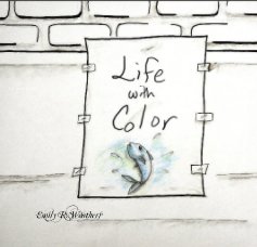 Life with Color book cover