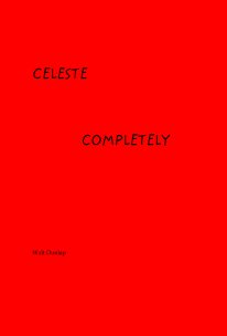 Celeste Completely book cover