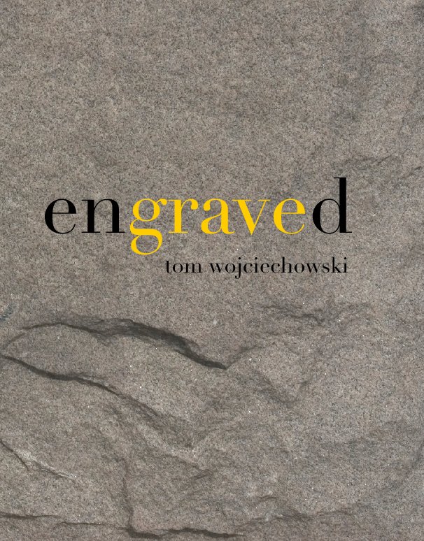View engraved (hardcover) by Tom Wojciechowski